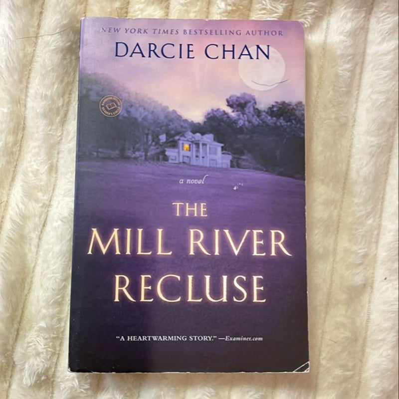 The Mill River Recluse