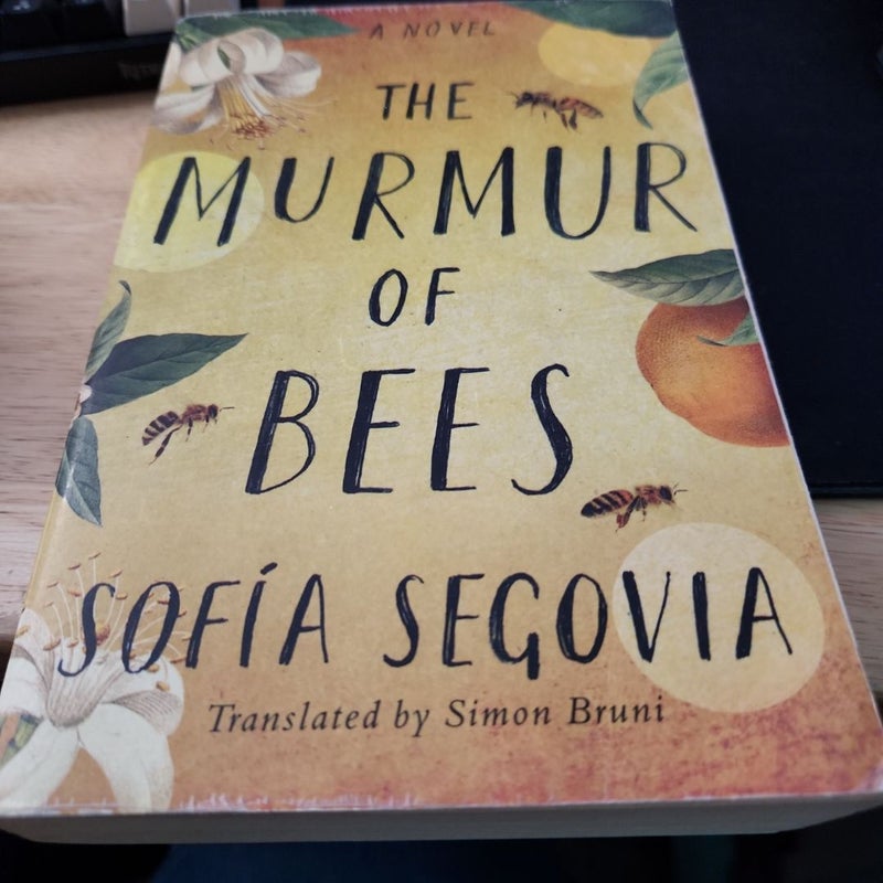 The Murmur of Bees