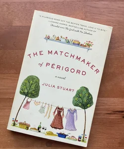 The Matchmaker of Perigord