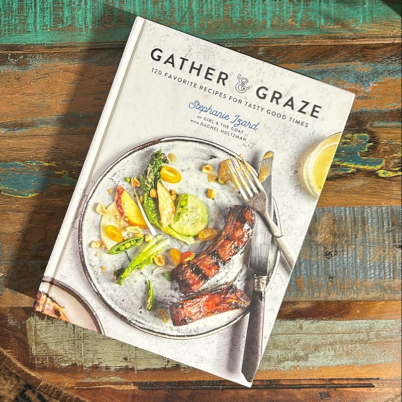 Gather and Graze