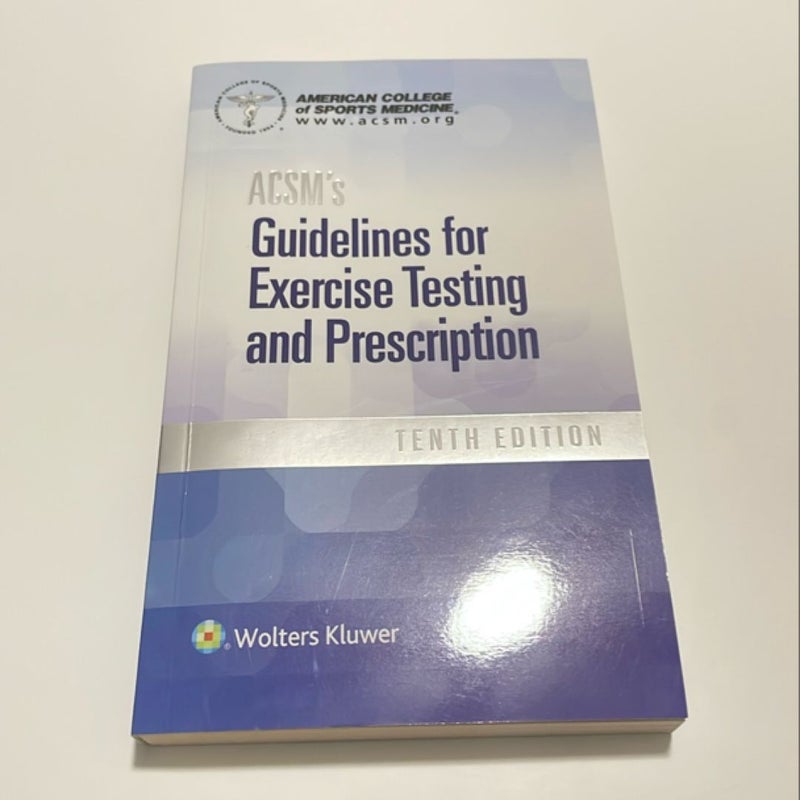 ACSM's Guidelines for Exercise Testing and Prescription