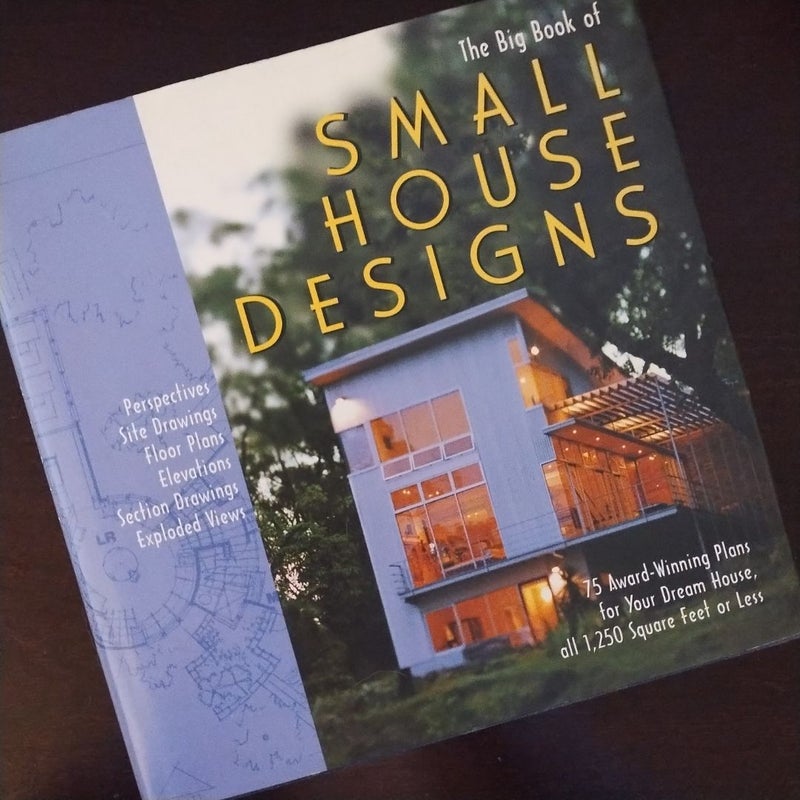 Big Book of Small House Designs