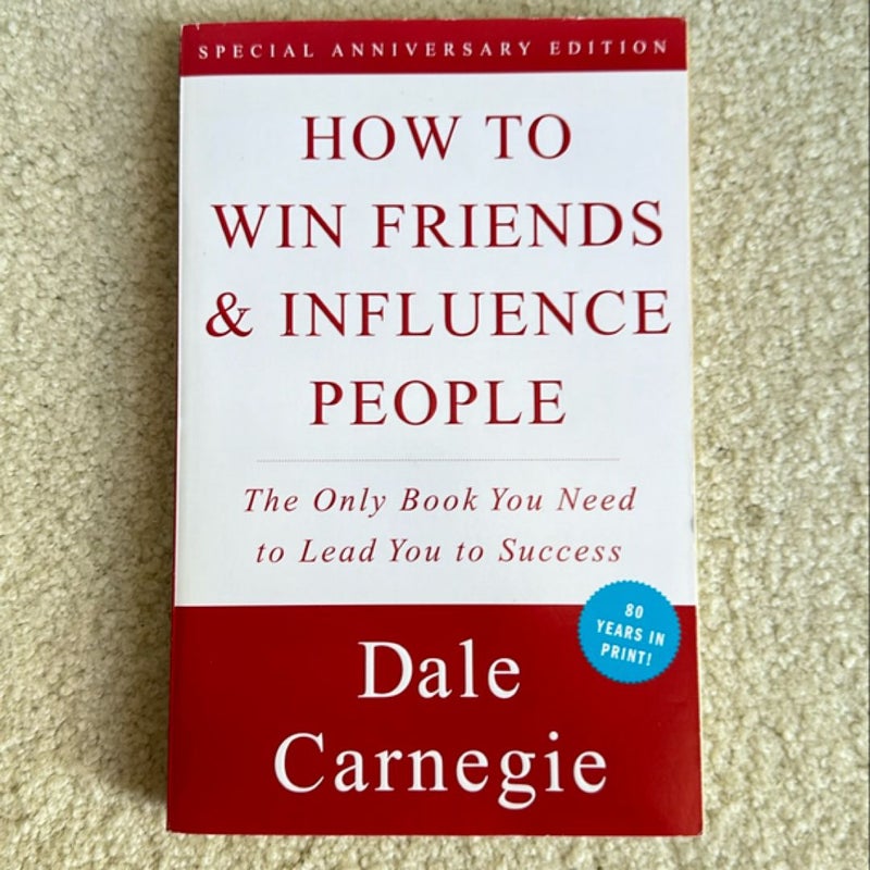 How to Win Friends and Influence People