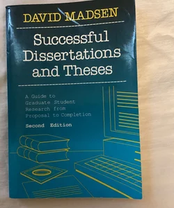 Successful Dissertations and Theses