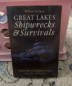 Great Lakes Shipwrecks and Survivals