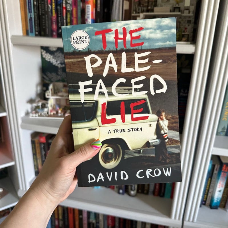 The Pale-Faced Lie