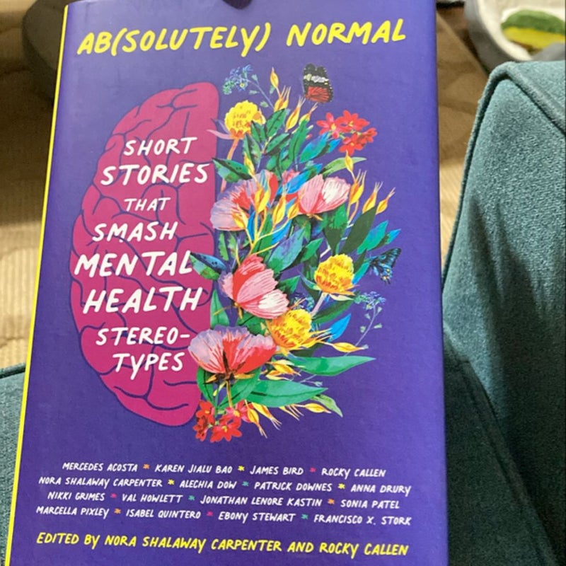 Ab(solutely) Normal: Short Stories That Smash Mental Health Stereotypes