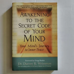 Awakening to the Secret Code of Your Mind