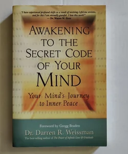 Awakening to the Secret Code of Your Mind