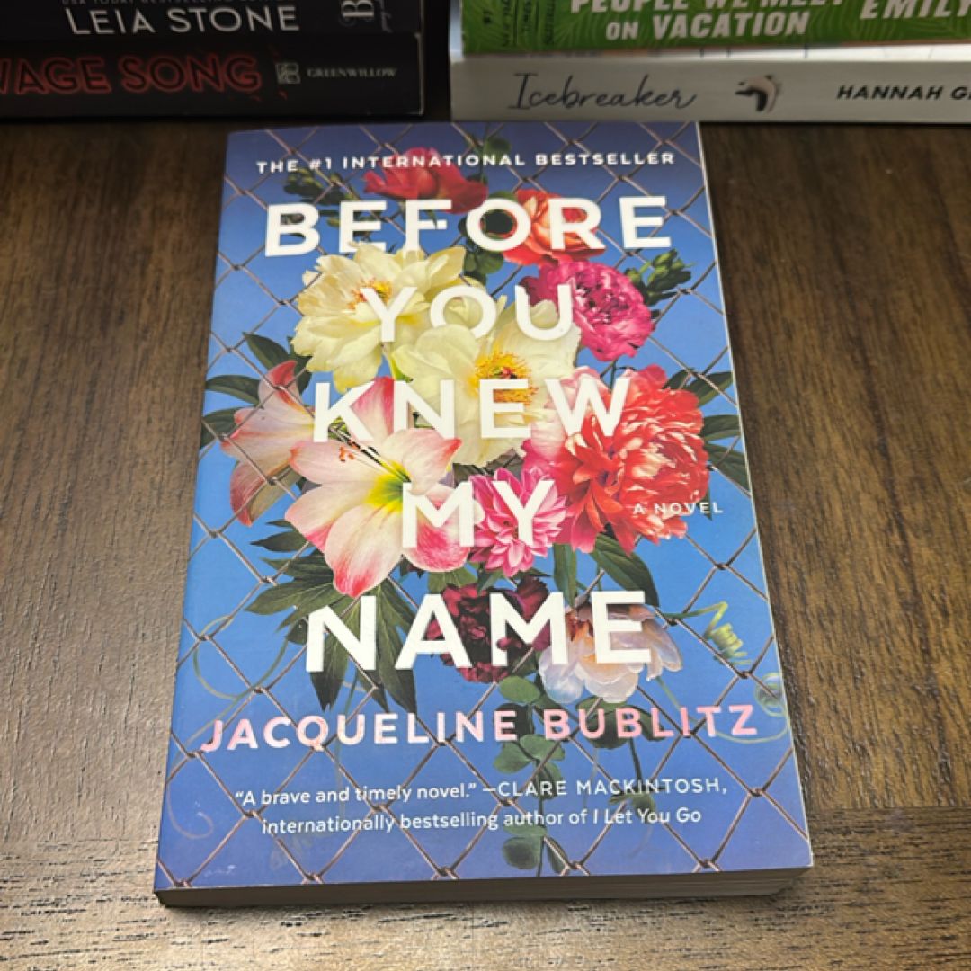 Before You Knew My Name