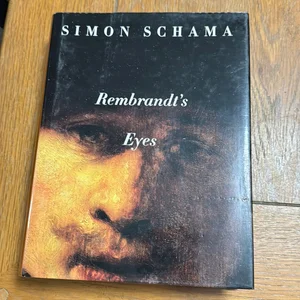 Rembrandt's Eyes