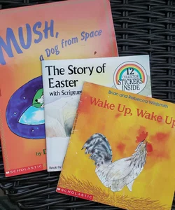Mush, a Dog from Space, The Story of Easter, & Wake Up, Wake Up