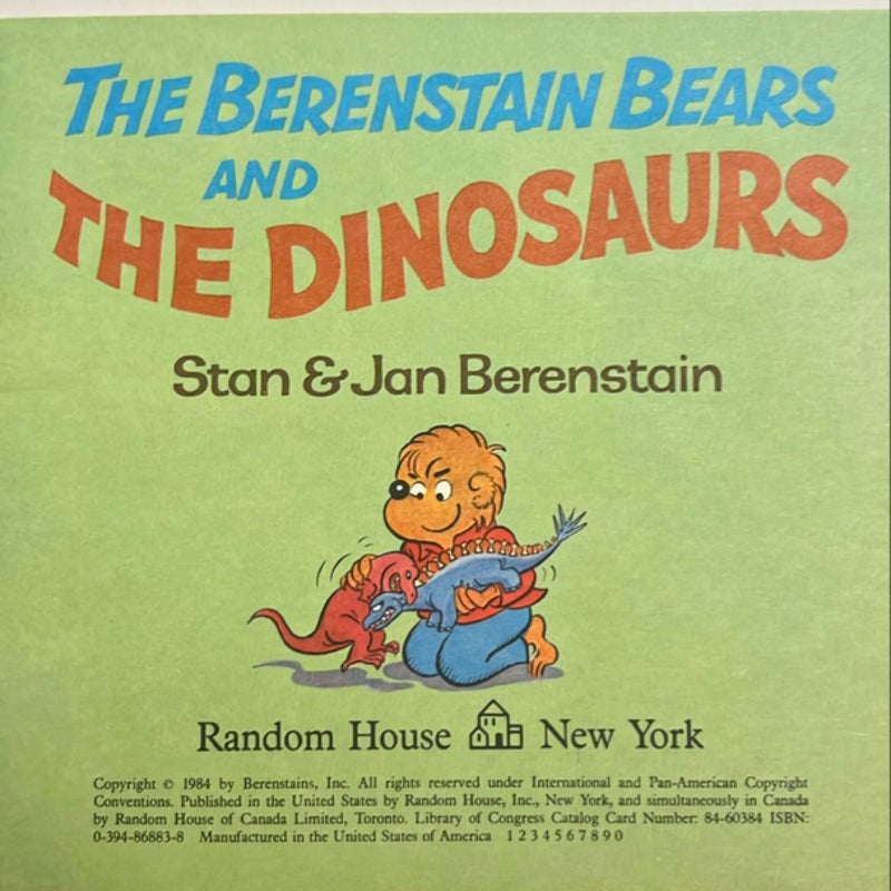 The Berenstain Bears and the Dinosaurs