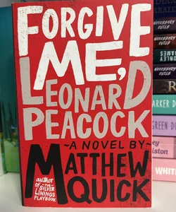 Forgive me, Leonard Peacock