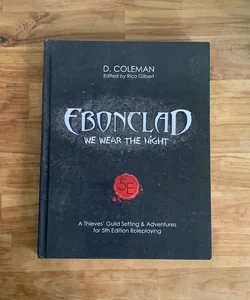 Ebonclad: We Wear The Night