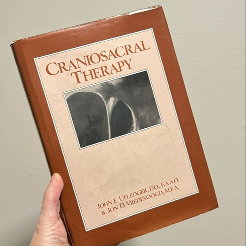 CranioSacral Therapy: Touchstone for Natural Healing