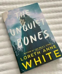 The Unquiet Bones