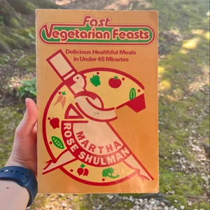 Fast Vegetarian Feasts