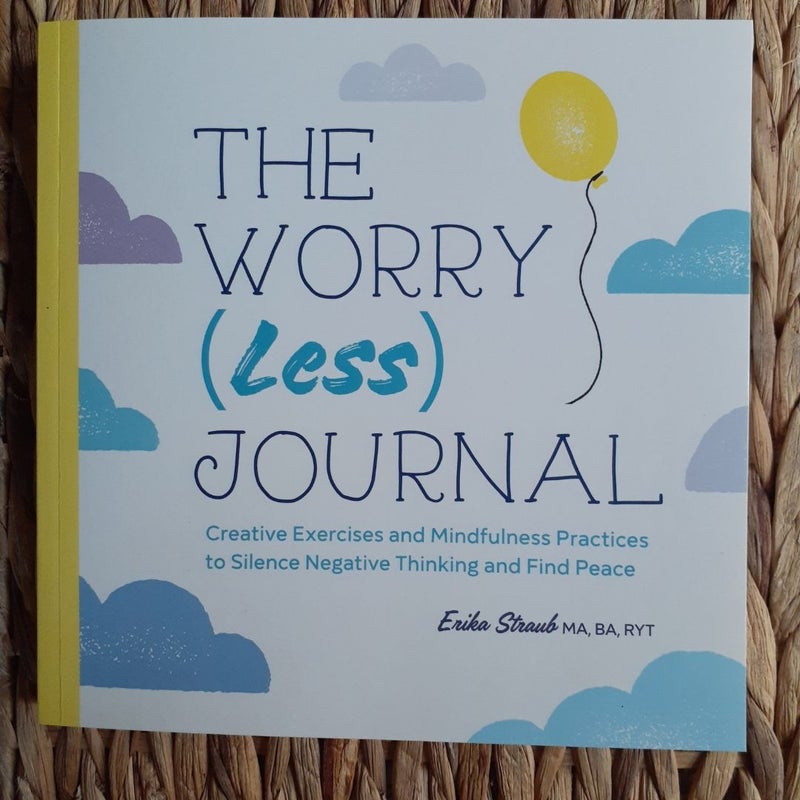 The Worry (Less) Journal