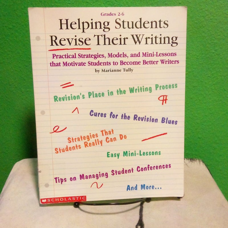 Helping Students Revise Their Writing 