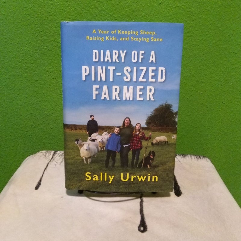 Diary of a Pint-Sized Farmer - First Printing