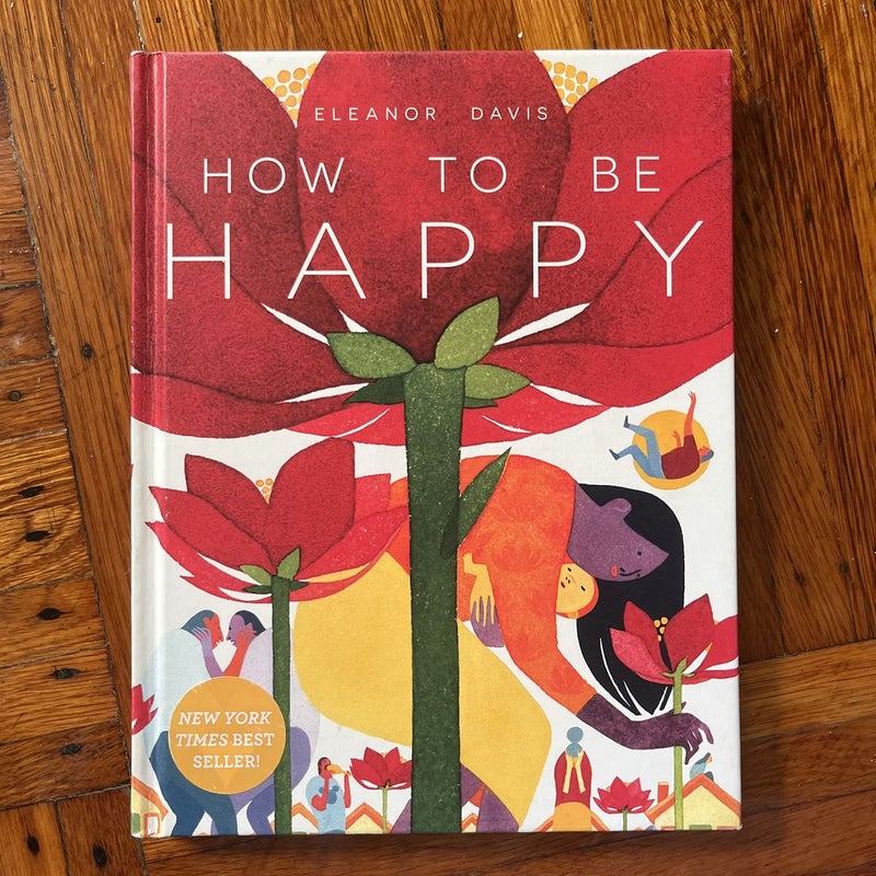 How to Be Happy