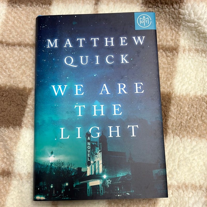 We Are the Light - BOTM hardcover
