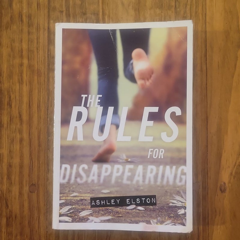 The Rules for Disappearing by Ashley Elston