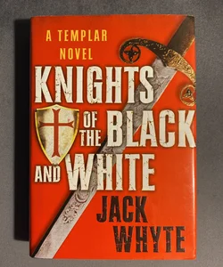 Knights of the Black and White