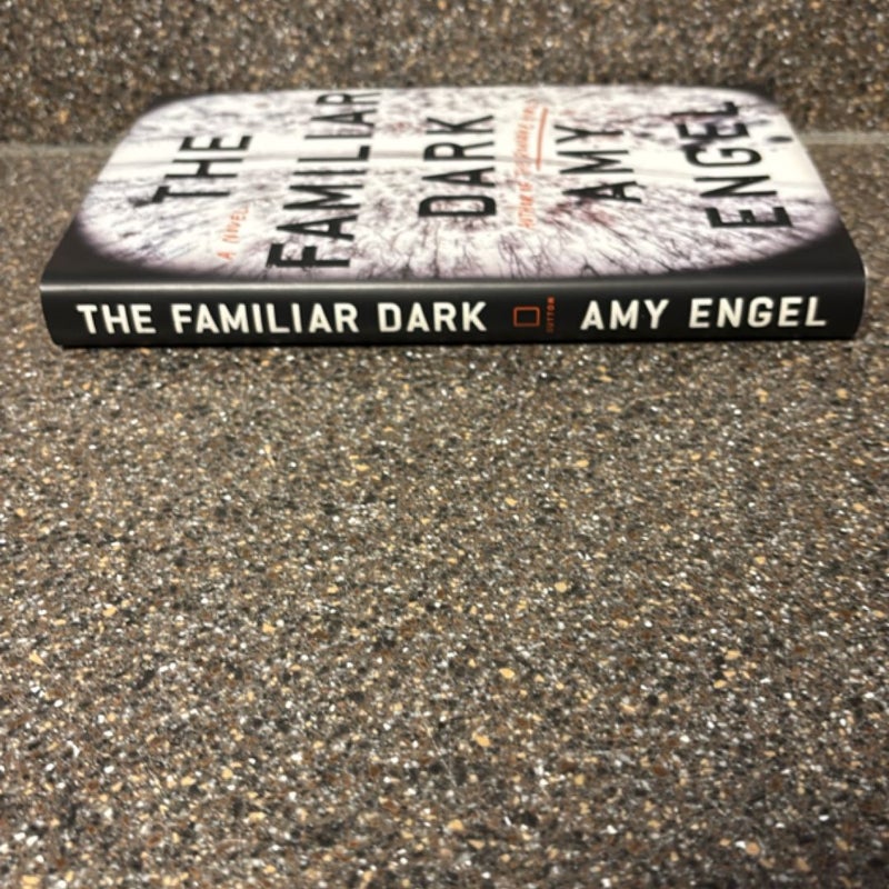 The Familiar Dark