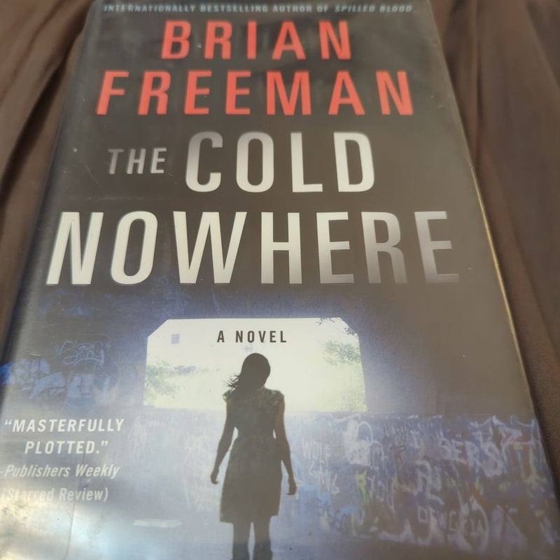 The Cold Nowhere