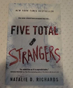 Five Total Strangers