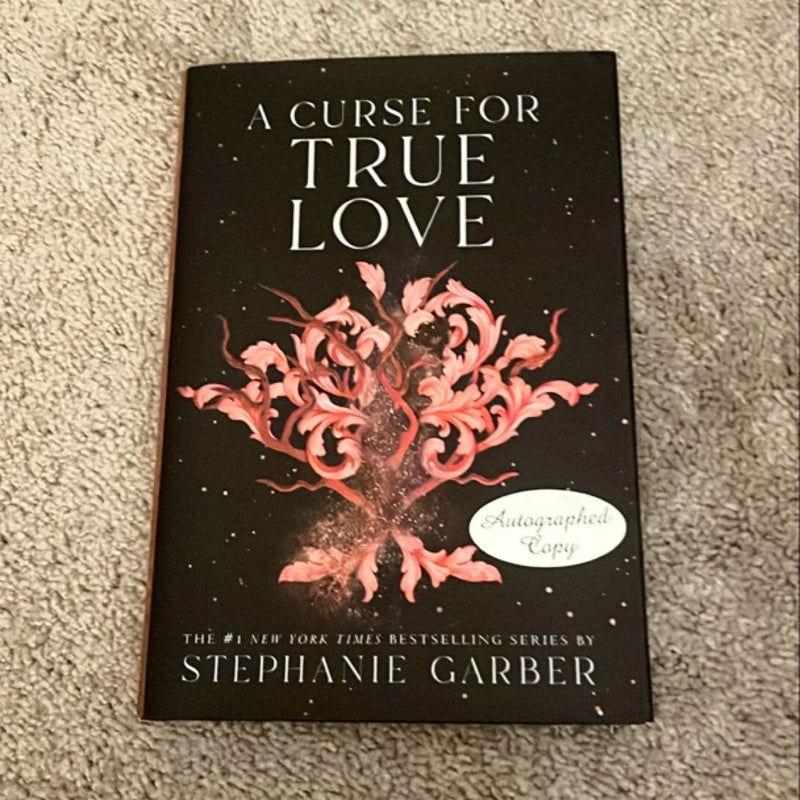 A Curse for True Love (SIGNED)