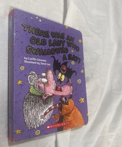There Was an Old Lady Who Swallowed a Bat Board Book
