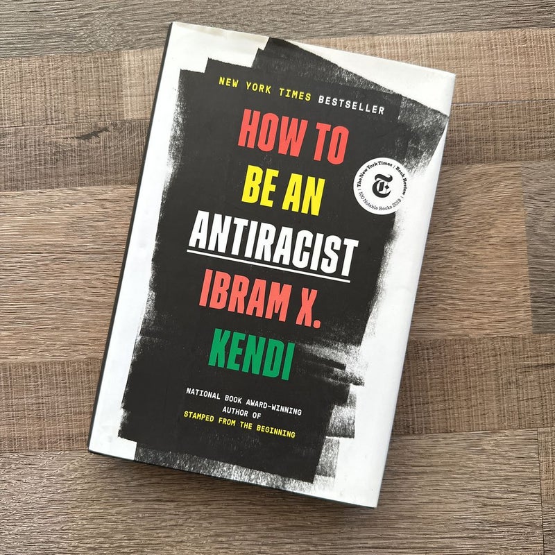 How to Be an Antiracist