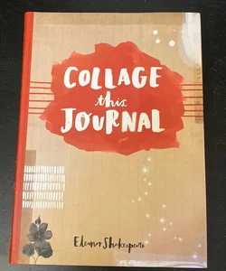 Collage This Journal