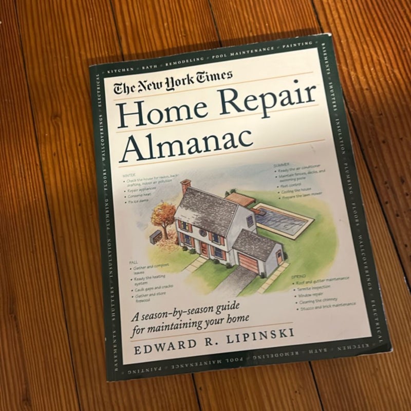 The New York Times Home Repair Almanac