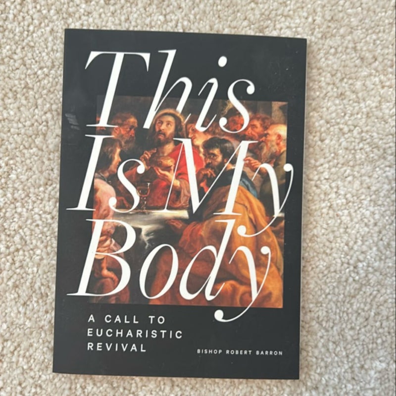 This is my body