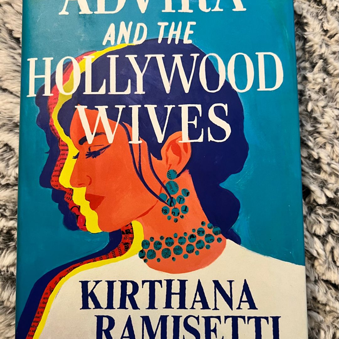 Advika and the Hollywood Wives