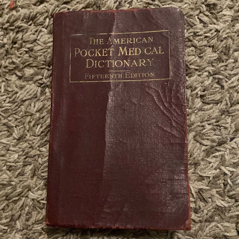 The American Pocket Medical Dictionary (1934)