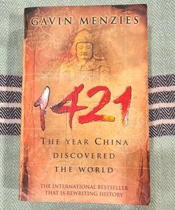 1421: the Year China Discovered the World