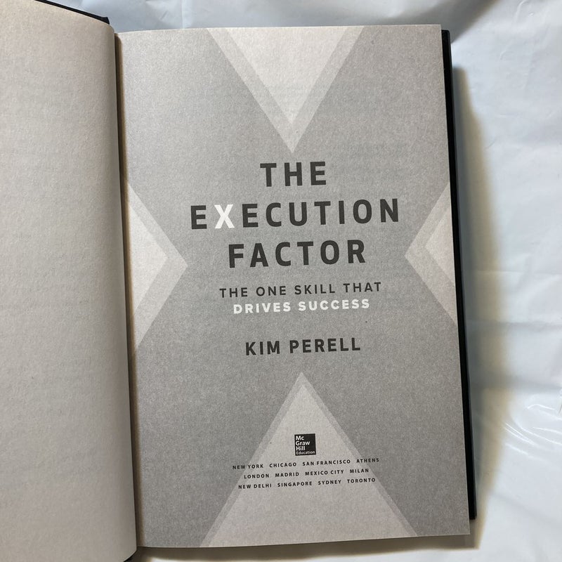 The Execution Factor: the One Skill That Drives Success