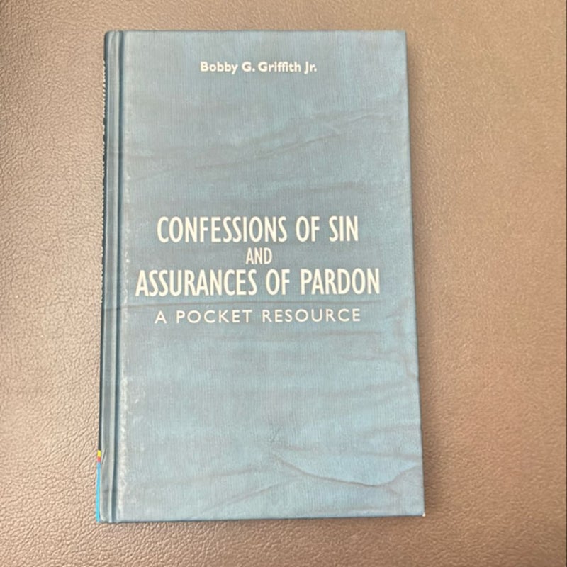 Confessions of Sin and Assurances of Pardon