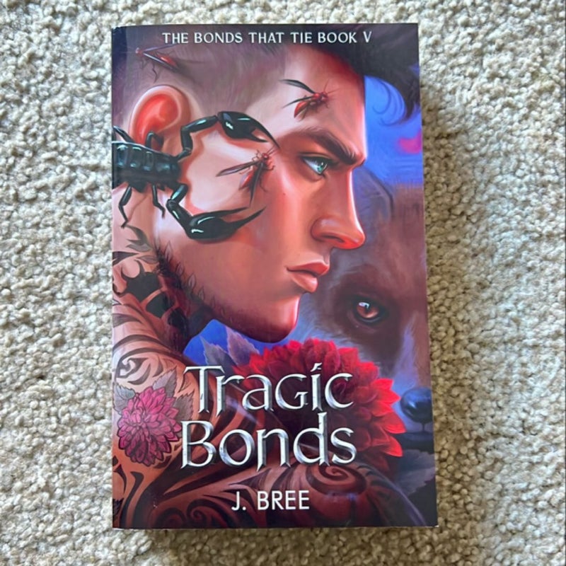 Tragic Bonds 1st edition