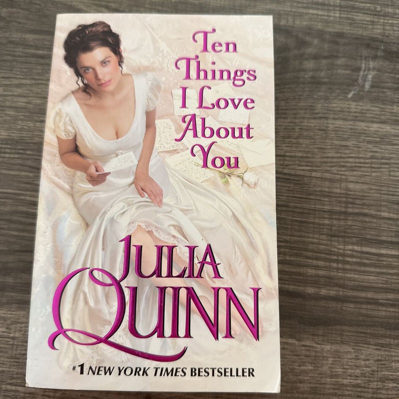 Ten Things I Love about You