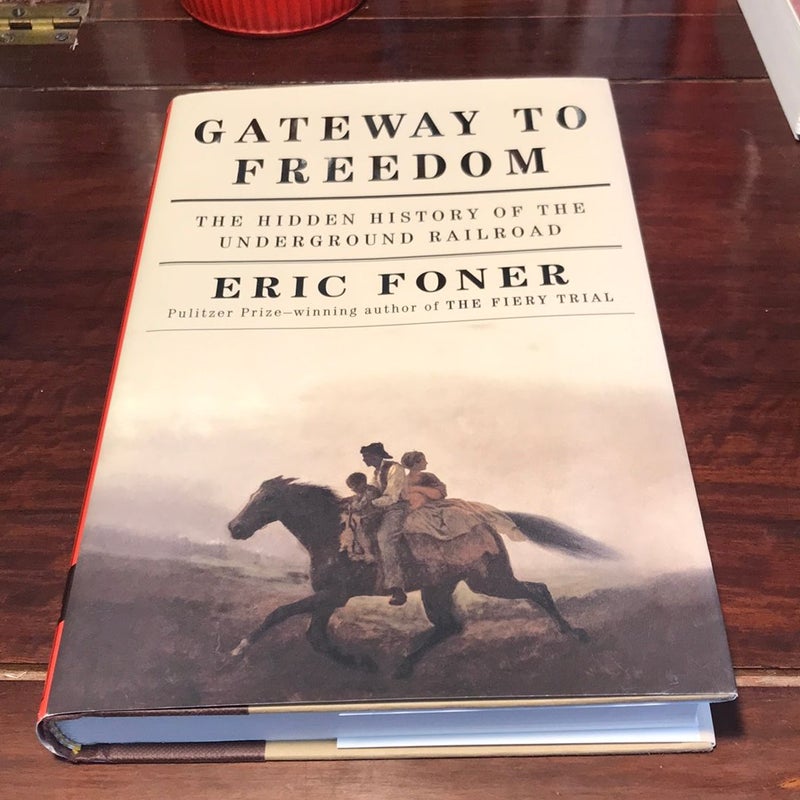 First edition /1st* Gateway to Freedom