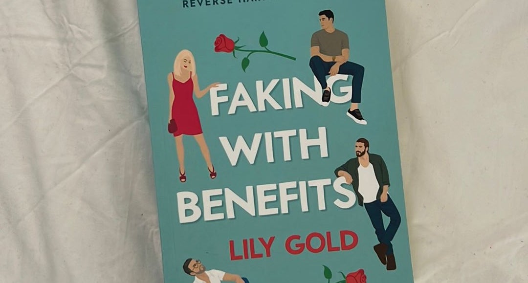 Faking with Benefits by Lily Gold, Paperback