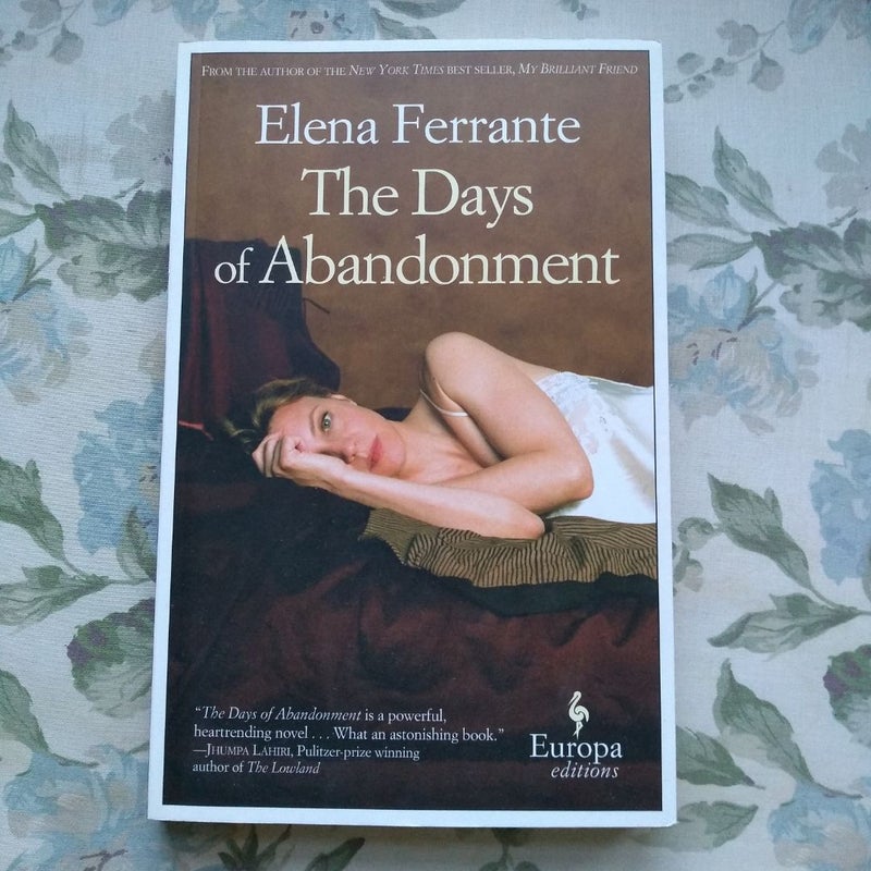 The Days of Abandonment