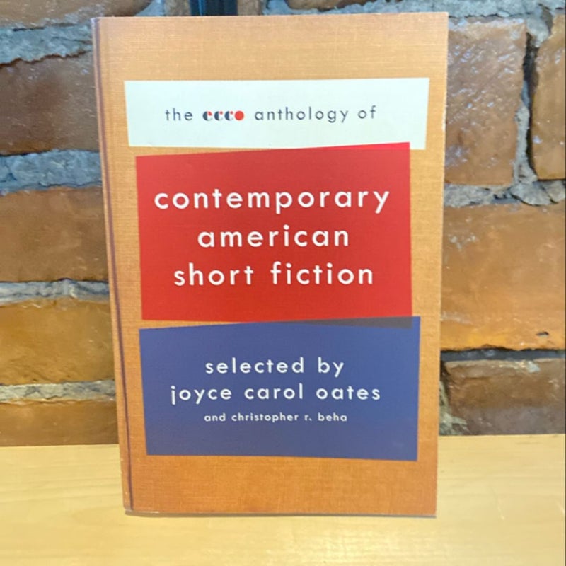 The Ecco Anthology of Contemporary American Short Fiction