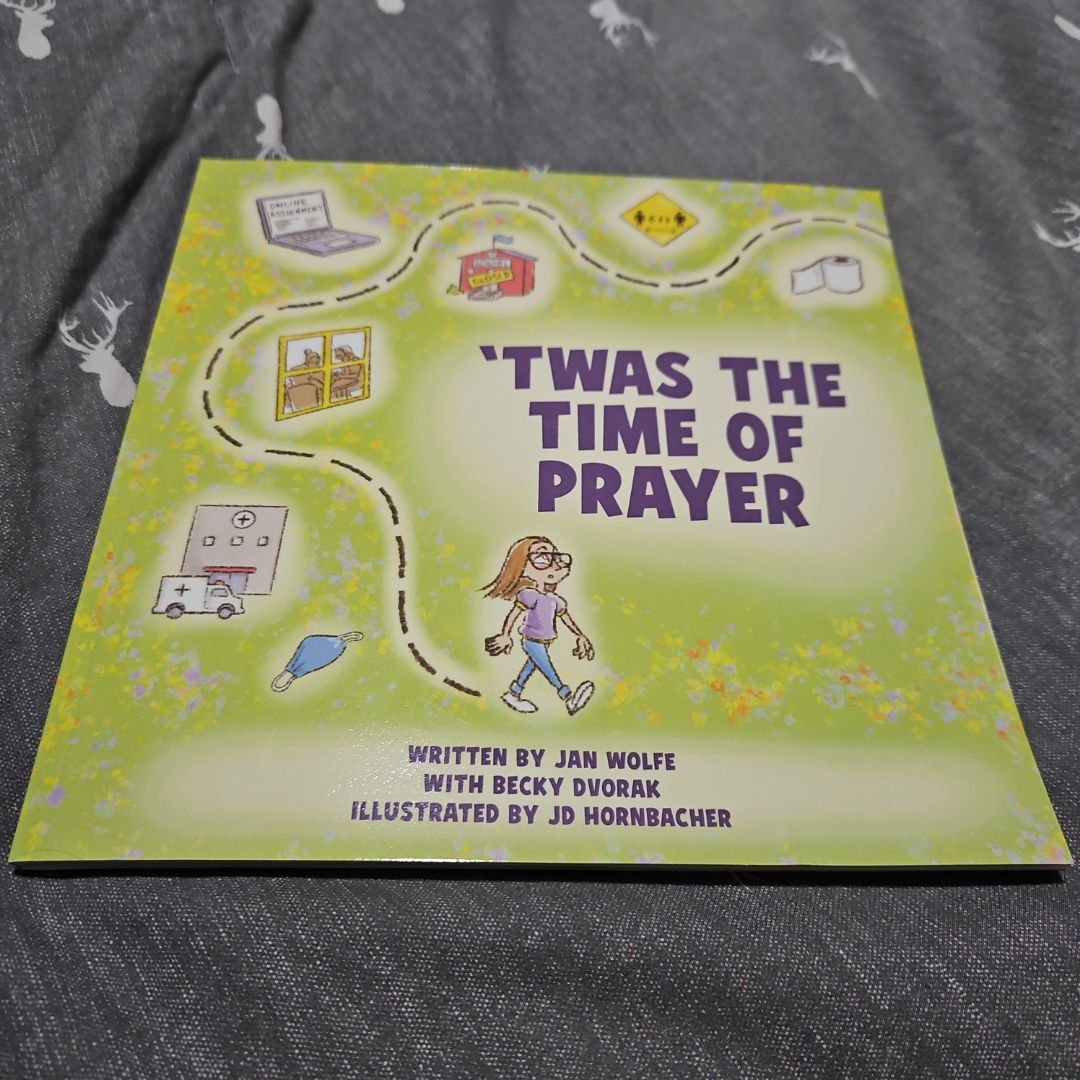 'Twas the Time of Prayer